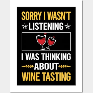 Sorry I Was Not Listening Wine Tasting Posters and Art